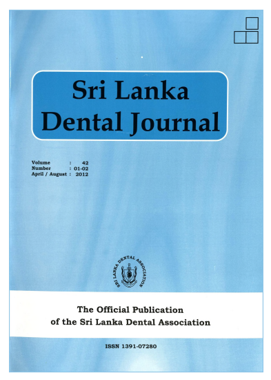 Sri Lanka Dental Journal Volume 42 Number 01 and 02 April/August  2012